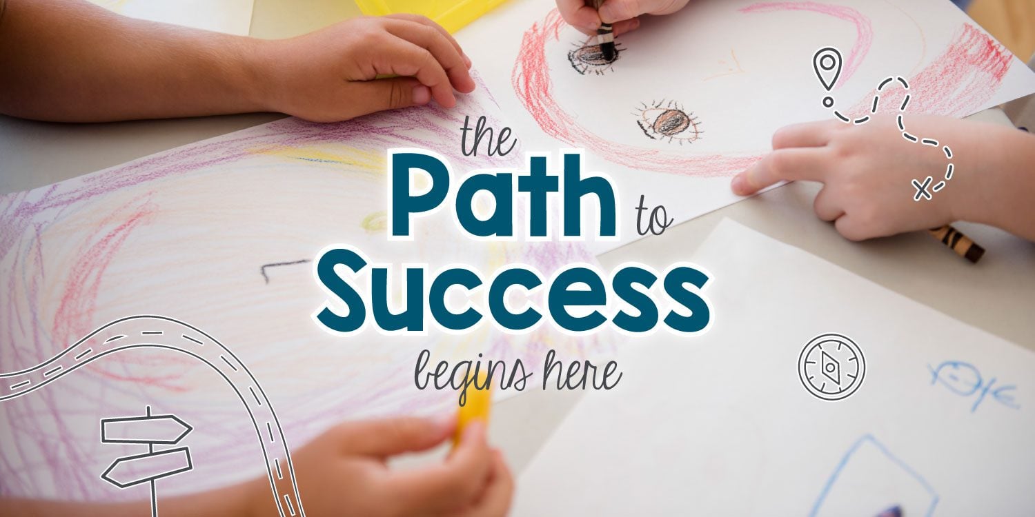 Children drawing with text overlay: "The Path to Success begins here."